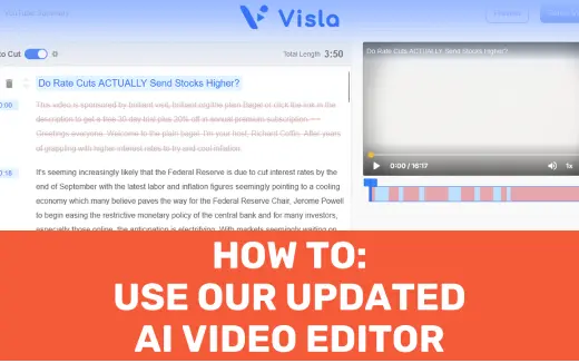 How to Use Visla's Updated AI Video Editor